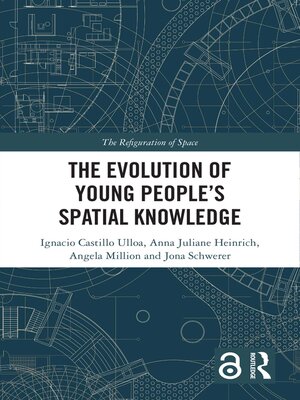 cover image of The Evolution of Young People's Spatial Knowledge